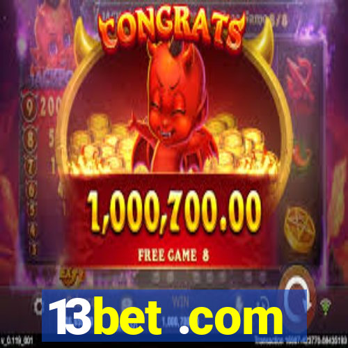 13bet .com